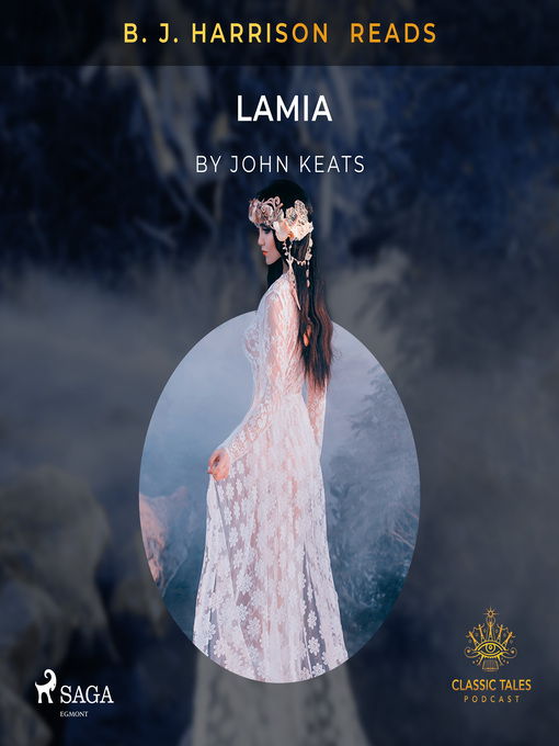 Title details for B. J. Harrison Reads Lamia by John Keats - Available